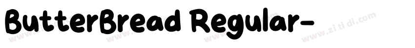 ButterBread Regular字体转换 ButterBread Regular字体转换